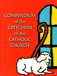 Image of Compendium of the catechism of the Catholic Church