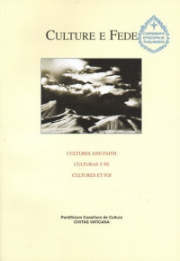 Image of Culture e fede = Cultures and faith = Culturas y fe = Cultures et foi Vol. XXII 2014 N.2