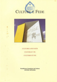 Image of Culture e fede = Cultures and faith = Culturas y fe = Cultures et foi Vol. XXIII 2015 N.3