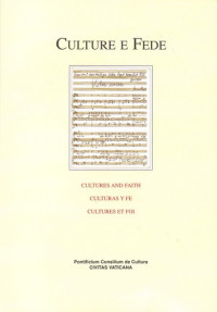 Image of Culture e fede = Cultures and faith = Culturas y fe = Cultures et foi Vol. XXIII 2015 N.1