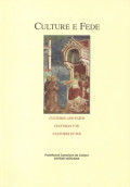 Culture e fede = Cultures and faith = Culturas y fe = Cultures et foi Vol. XXIX 2021 N.1