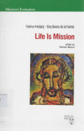 Life is mission