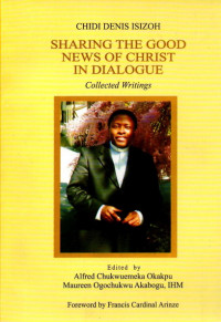 Image of Sharing  the good news of Christ in dialogue : Collected writings