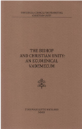 The Bishop and Christian Unity: an Ecumenical Vademecum