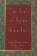 The rule of St. Benedict
