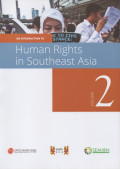 An introduction to human rights in Southeast Asia. Volume 2