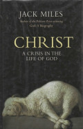Christ : a crisis in the life of God