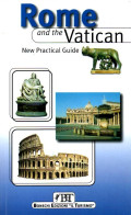 Rome and the Vatican : New practical guide