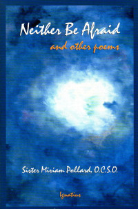 Image of Neither be afraid and other poems