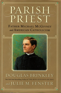 Image of Parish priest : Father Michael McGivney and American Catholicism