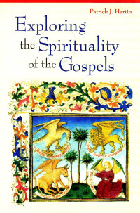 Image of Exploring the spirituality of the Gospels