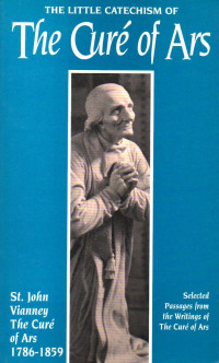 Image of The little catechism of the cure of Ars