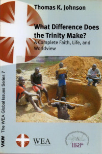 Image of What difference does the Trinity make? : a complete faith, life, and worldview